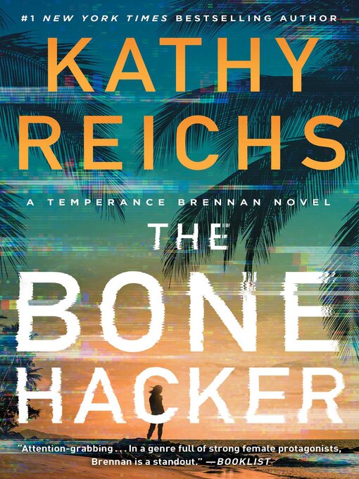 Title details for The Bone Hacker by Kathy Reichs - Available